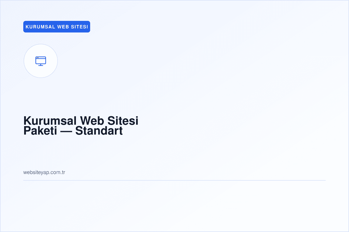 Kurumsal Web Sitesi Paketi — Standart